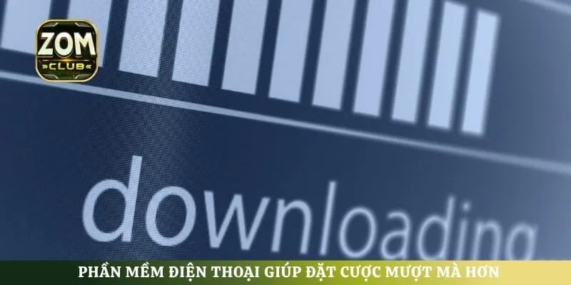 Phần mềm điện thoại giúp đặt cược mượt mà hơn