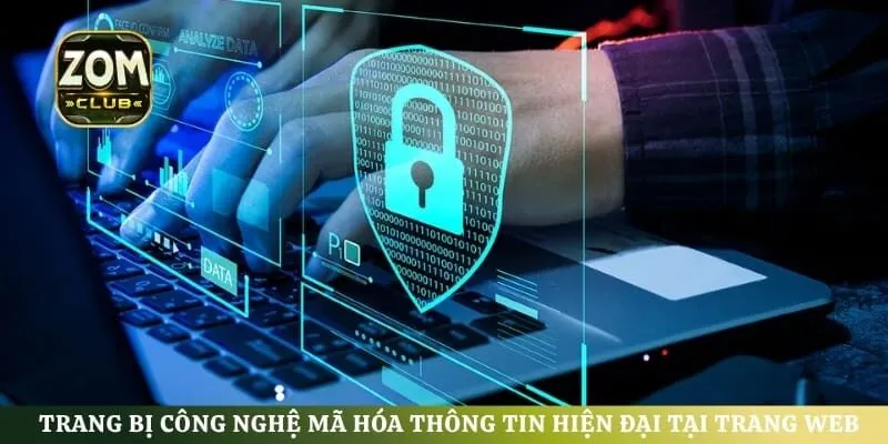 Trang bị công nghệ mã hóa thông tin hiện đại tại trang web
