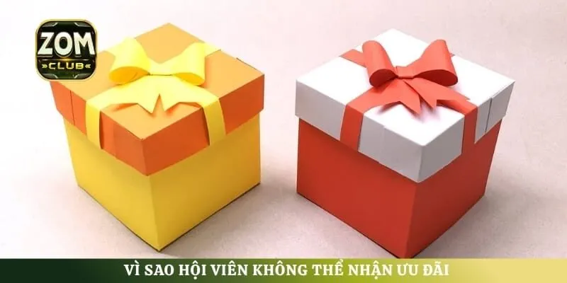 Vì sao hội viên không thể nhận ưu đãi